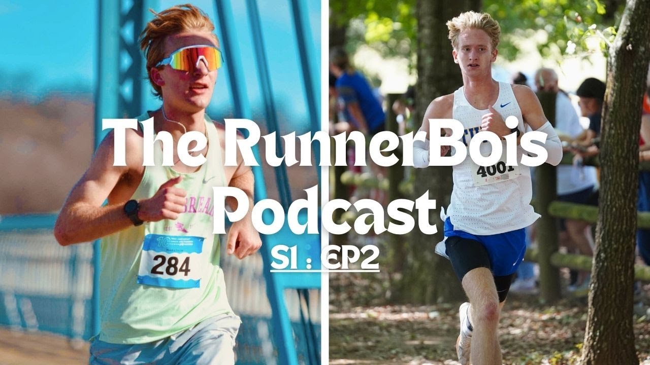 The RunnerBois Podcast S1 | EP2