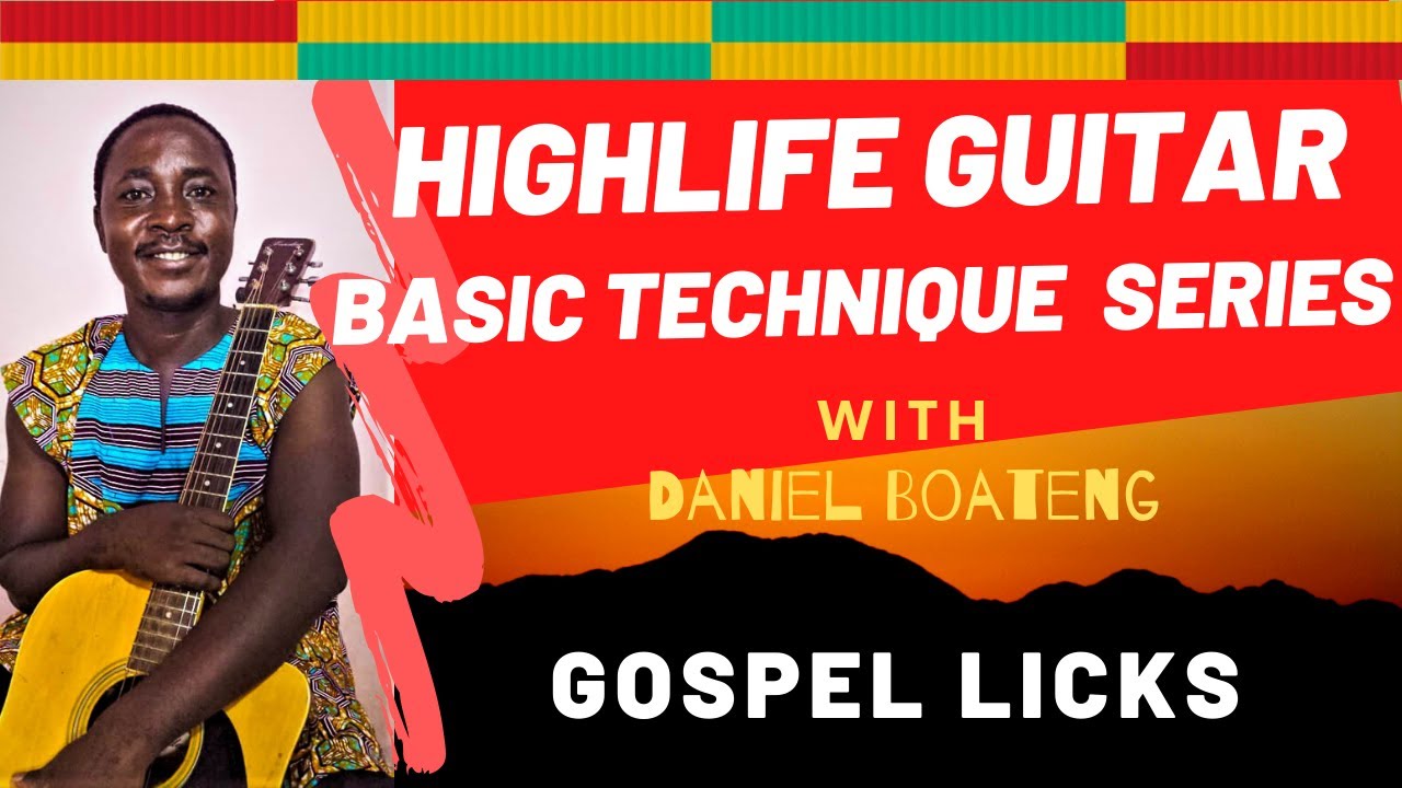 HOW TO PLAY HIGHLIFE GUITAR (GOSPEL LICKS) - YouTube