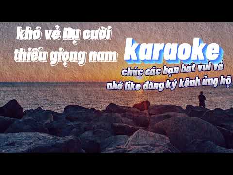 KHÓ VẺ NỤ CƯỜI Karaoke - THIẾU GIỌNG NAM - SONG CA CÙNG Du uyên