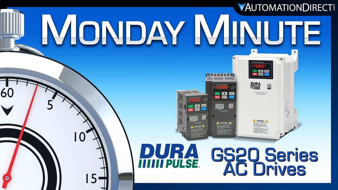 DURApulse GS20 AC Drives - Monday Minute at AutomationDirect - YouTube