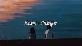 Minami (美波) - Prologue | Eng Sub