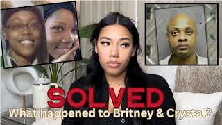 E4: SOLVED Double Homicide of Britney Cosby & Crystal Jackson | Family Involved in Capital Murders?