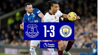 PREMIER LEAGUE HIGHLIGHTS: EVERTON 1-3 MANCHESTER CITY image