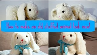 How to make an old stuffed animal look new again