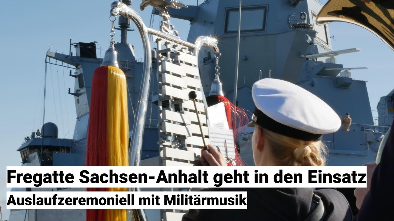 Auslaufzeremoniell Fregatte SACHSEN-ANHALT 25.08.2025 mit Militärmusik und Interview Kommandant