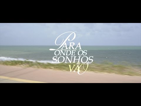 Vídeo: Para Onde Vão Os Sonhos