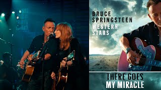 Bruce Springsteen - There Goes My Miracle - Ultra HD 4K - Western Stars (2019)