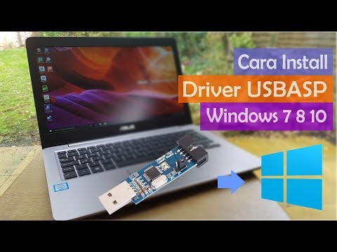 Video: Cara Menginstal Driver Untuk Programmer USBasp Di Windows 8 Atau Windows 10