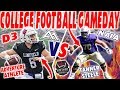 NAIA College Football Gameday VS D3 College Football Gameday