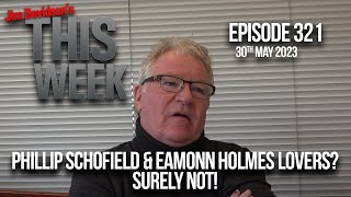 Jim Davidson - Phillip Schofield \& Eamonn Holmes lovers?...Surely not!