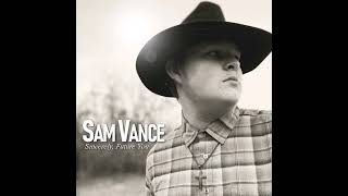 Sincerely, Future You - Sam Vance