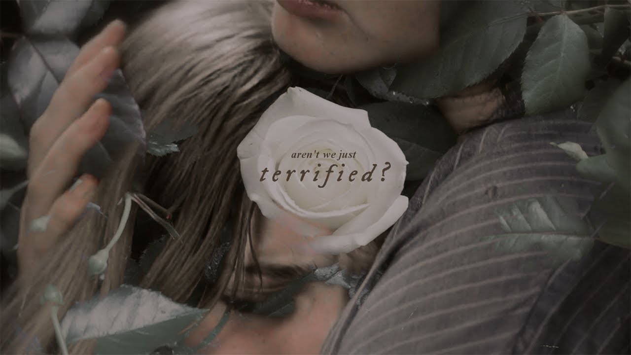 aren't we just terrified?