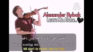 Alexander Rybak_ Leave Me Alone -- مترجمة عربي