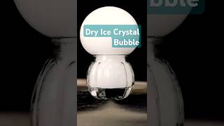 Dry ice crystal bubble#shorts #viral #trending