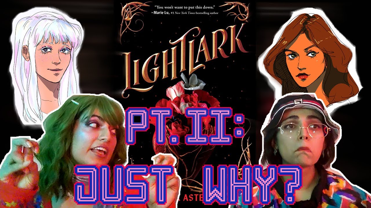 Lightlark is Actually Good Pt. II Electric Boogaloo YouTube