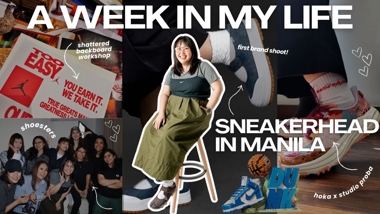 SNEAKERHEAD DIARIES: A WEEK IN THE LIFE OF A FULL-TIME SNEAKER CREATOR IN MANILA 🇵🇭