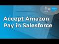 Accept Amazon Pay / Integrate Stripe with Salesforce #billing