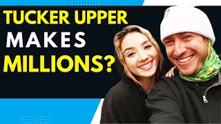 Tucker Upper Makes This Much Money on Per Day Youtube | New Podcast 2022 Girlfriend Dumpster Diving