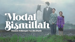 Maulana Ardiansyah Ft. Sita Shania - Modal Bismillah