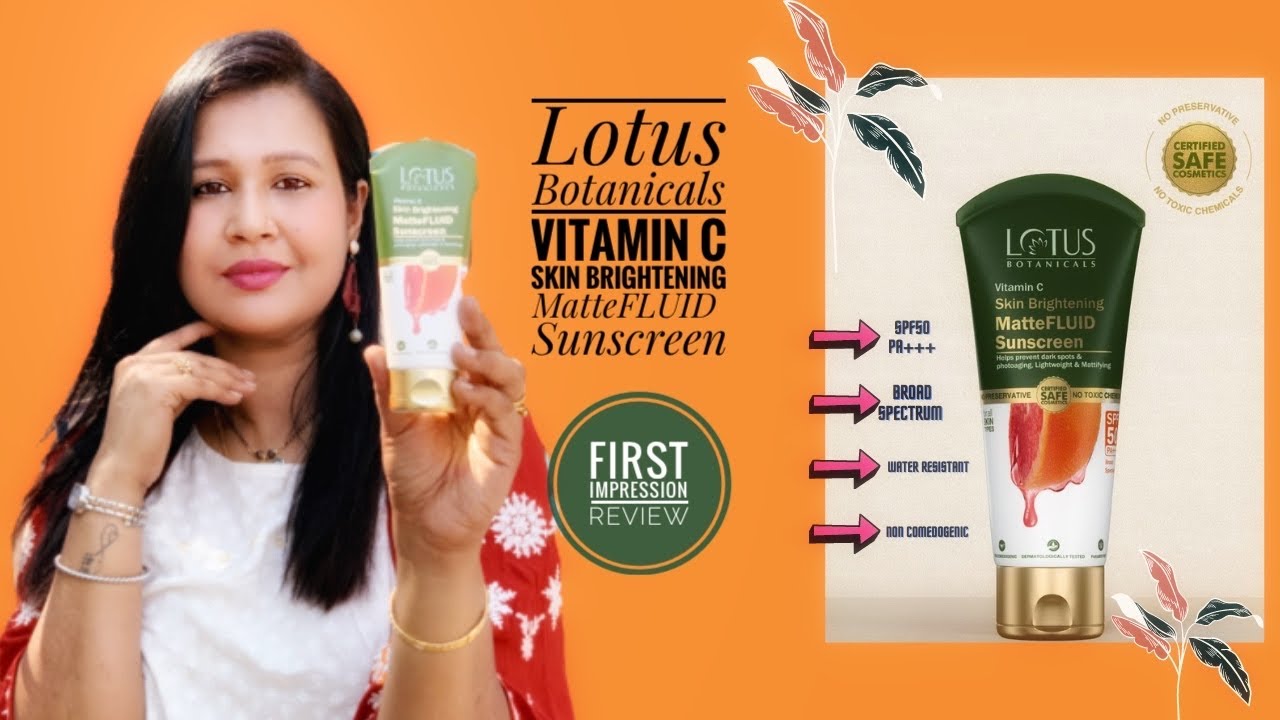 *NEW* LOTUS Botanicals Vitamin C Skin Brightening MatteFLUID Sunscreen Spf 50 | Full Review