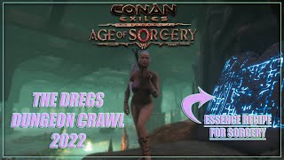 Glowing Essence Recipe | THE DREGS Dungeon | Conan Exiles: Age of Sorcery
