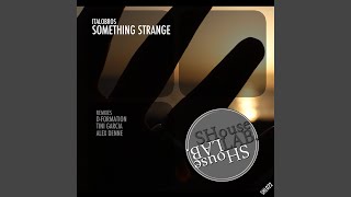 Something Strange (Original Mix) screenshot 5