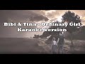 Bibi  tina  ordinary girl karaoke version