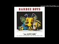 BARBEE BOYS ”ふしだら VS よこしま”