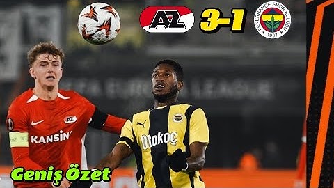 Az Alkmar 3-1 Fenerbahçe Geniş Özet Uefa Avrupa Ligi