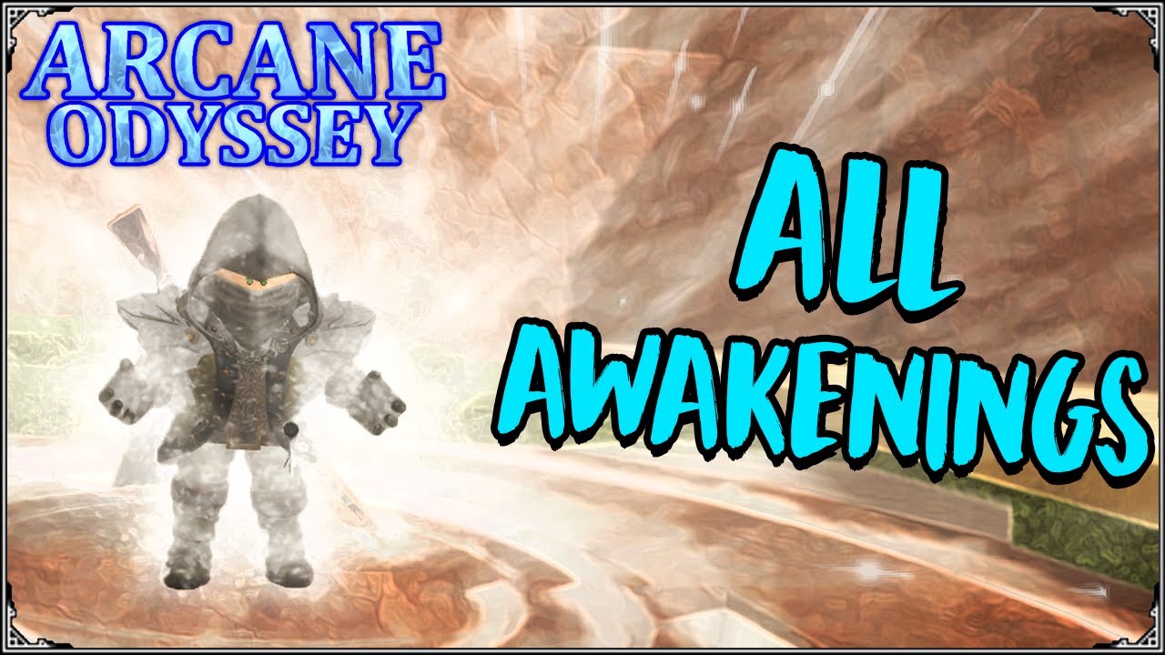 Arcane Odyssey: How Awakening Works & All Builds