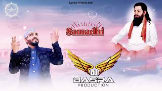 Samadhi - Kanth Kaler | Remix | Basra Production | Guru Ravidas ji Song | New Devotional Song 2024