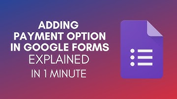 How To Add Payment Option In Google Forms (2025)