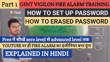 How to set up Password in Gent vigilon Fire Alarm panel | How to erase access code in Gent vigilon