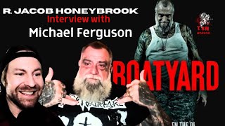 Mike Ferguson Talks The Boatyard and Beyond with R Jacob Honeybrook 🔥