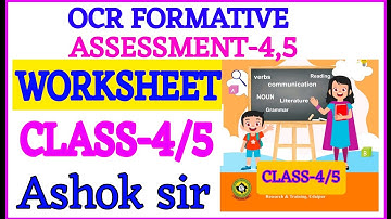 OCR FORMATIVE ASSESSMENT-4,5 2025-26 CLASS-4,5 ENGLISH 2025-26 ll COMPLETE SOLUTION BY ASHOK SIR ll