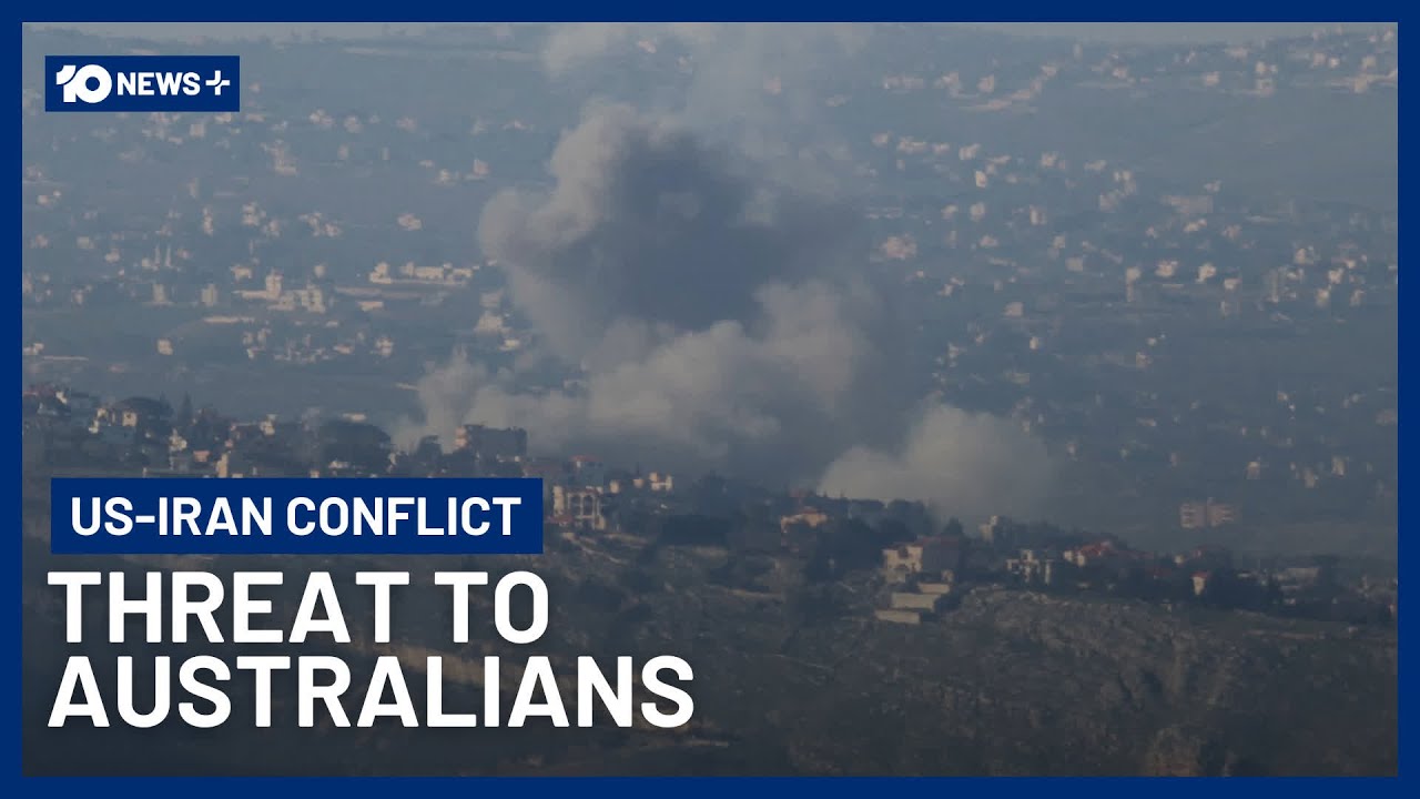 How Could The US-Iran Conflict Affect Australians | 10 News+