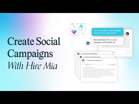 Creating Social Campaigns With Hire Mia