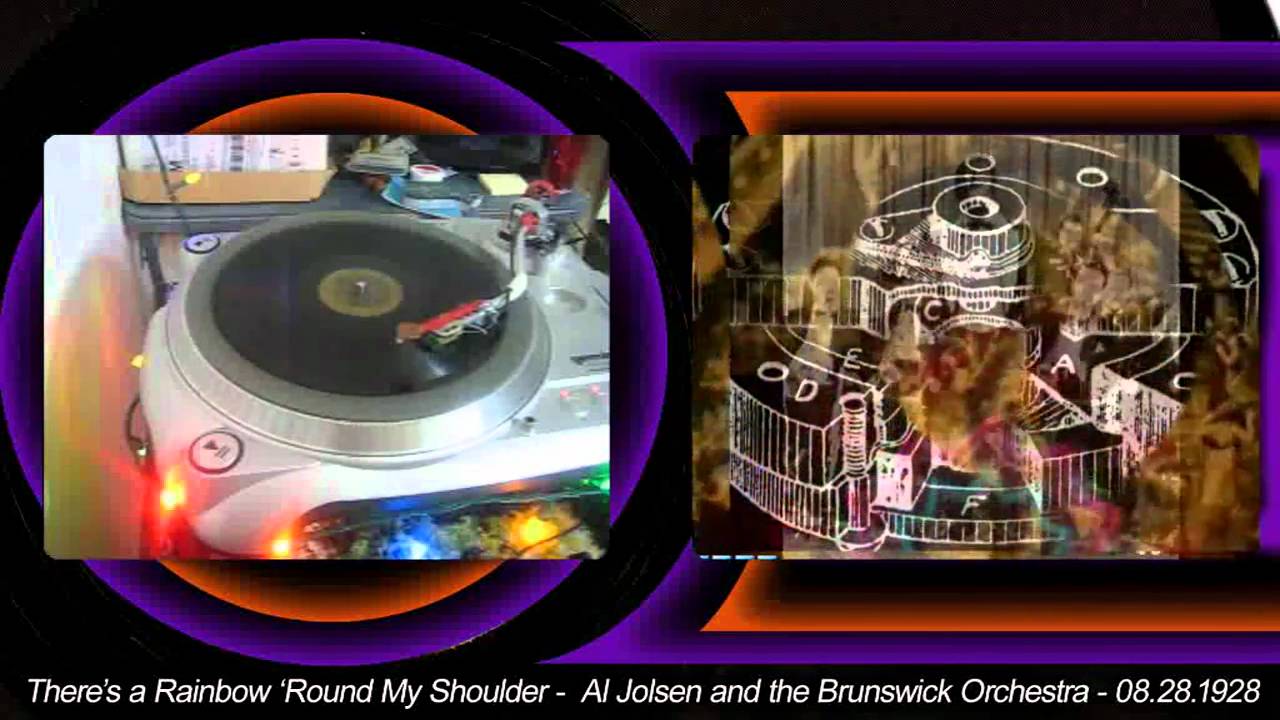 Regardez Al Jolson - Theres a Rainbow 'Round my shoulder - 1928 sur YouTube Regardez Al Jolson - Theres a Rainbow 'Round my shoulder - 1928 sur YouTube