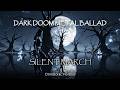 Dark Doom Metal Ballad | "Silent March" (Deep Male Vocals) | OmniSonic Horizon
