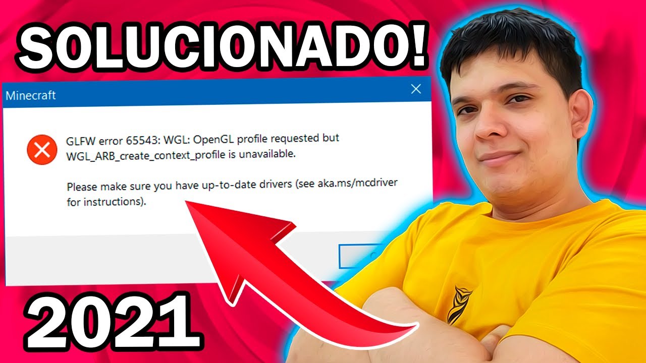 Como Solucionar Glfw Error Wgl Opengl Snapshots 21 Youtube