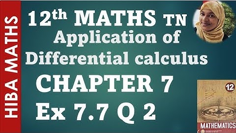 12th maths chapter 7 exercise 7.7 question 2 tn syllabus hiba maths