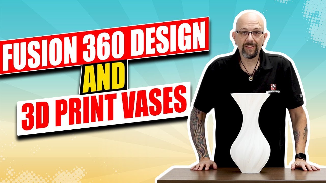 Fusion 360 Design and 3D Print Vases YouTube