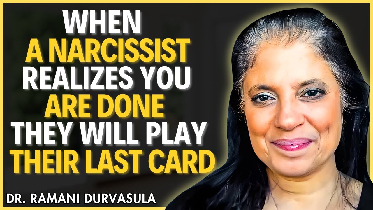 When a Narcissist Realizes You’re Done They’ll Play Their Last Card|| Dr Ramani