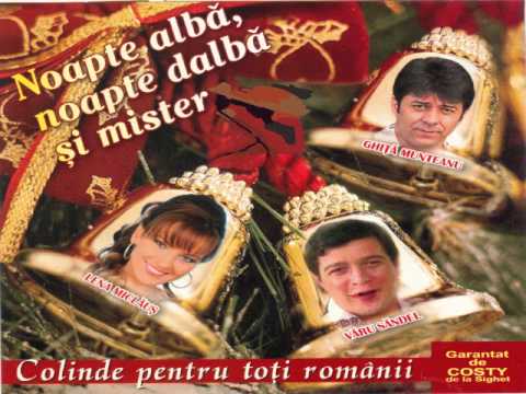 Ghita Munteanu Varu Sandel si Lena Miclaus - Colinde spuse din colind - Colinde 2014