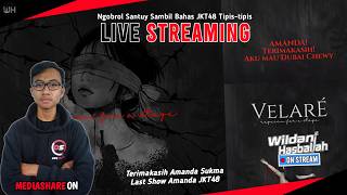  Mediashare On  Terimakasih Amanda Sukma  Last Show Amanda Jkt48