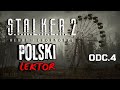 🔴STALKER 2 z POLSKIM LEKTOREM! ☢️ Odcinek 4 (16+) #stalker2 #stream #popolsku