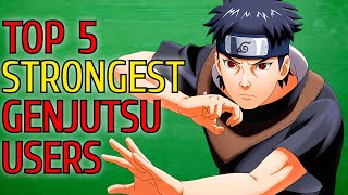 Top 5 Strongest Genjutsu Users In Naruto