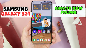 How to Create New Folder Samsung Galaxy S24