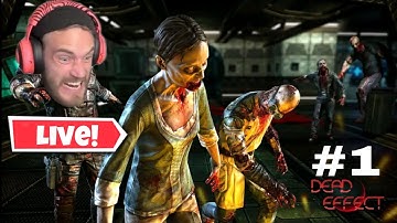Dead Effect Live Gameplay Part-1
