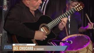 Del Chúcaro (Homenaje a Horacio Guarany )
